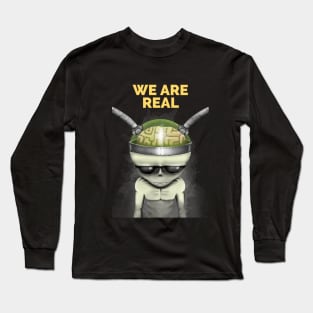 Aliens are real - sci-fi alien Long Sleeve T-Shirt